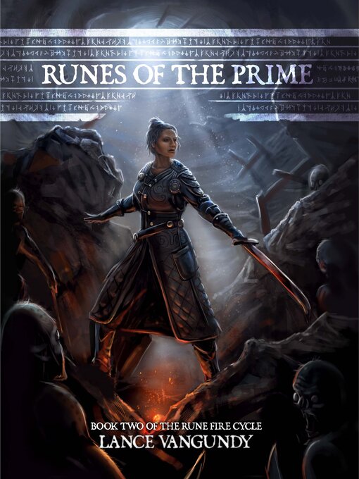 Title details for Runes of the Prime by Lance VanGundy - Available